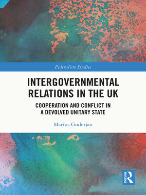 cover image of Intergovernmental Relations in the UK